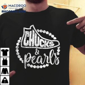 Chucks And Pearls Tshirt Kamala Harris 2021 Shirt