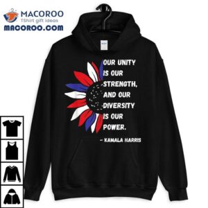 Diversity Is Our Power Kamala Harris Quote Inauguration 2021 Shirt