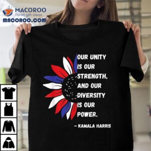 Diversity Is Our Power Kamala Harris Quote Inauguration Tshirt
