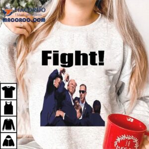 Fight! Trump 2024 Republican Quote Shirt