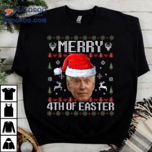 Funny Joe Biden Happy 4th Of Easter Ugly Christmas Sweater Shirt