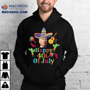 Funny Joe Biden Happy 4th Of July Surprise Cinco De Mayo Shirt