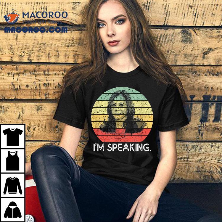 Funny Vintage I’m Speaking Gift Vice President Kamala Harris Shirt Funny Vintage I’m Speaking Gift Vice President Kamala Harris Shirt