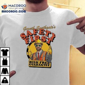 Gareth Southgate S Safety First Risk Free Guaran Tshirt