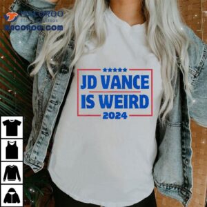 Jd Vance Is Weird Trump Kamala Harris Tshirt