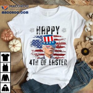 Joe Biden 4th Of July Happy Easter Us Flag Shirt 2 Joe Biden Th Of July Happy Easter Us Flag Tshirt