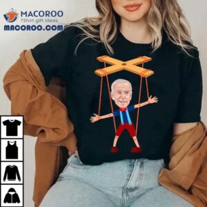 Joe Biden As A Puppet Shirt