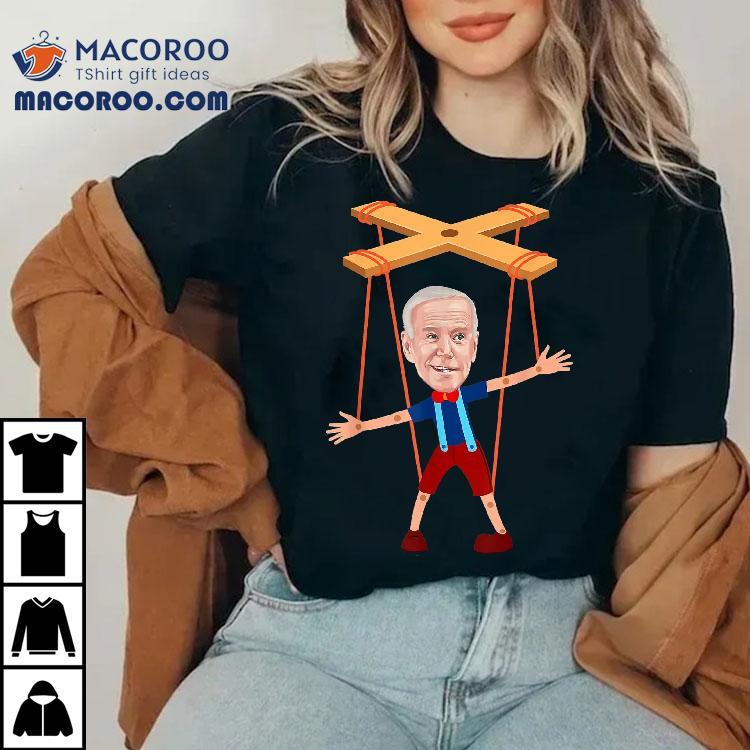 Joe Biden As A Puppet Shirt Joe Biden As A Puppet Shirt