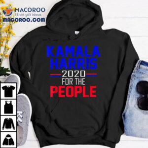 Kamala Harris For The People 2020 Tshirt President Campaign 3 Kamala Harris For The People T President Campaign Tshirt