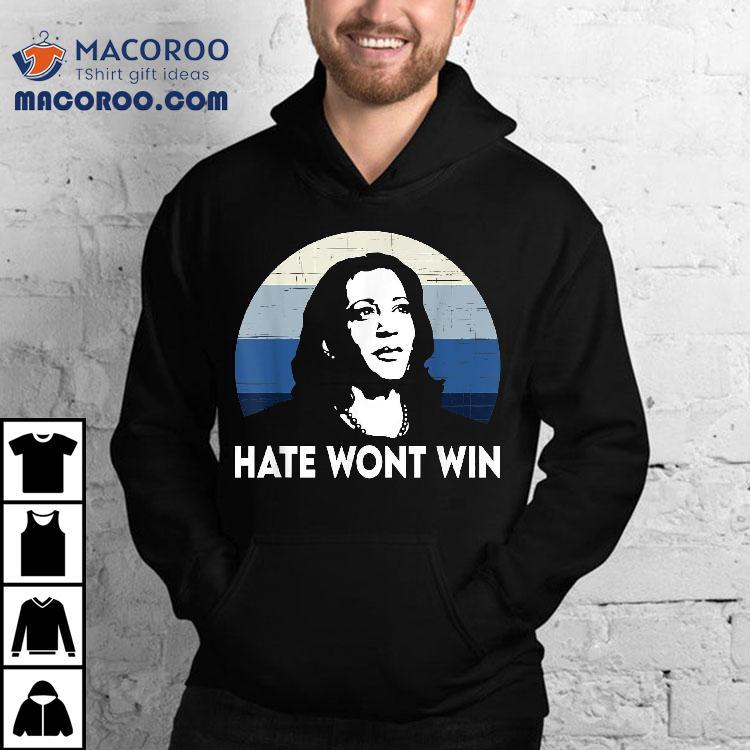 Kamala Harris Hate Wont Win Shirt Kamala Harris Hate Wont Win Shirt