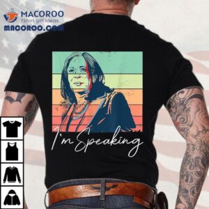 Kamala Harris Im Speaking Shirt 2 Kamala Harris Im Speaking Tshirt