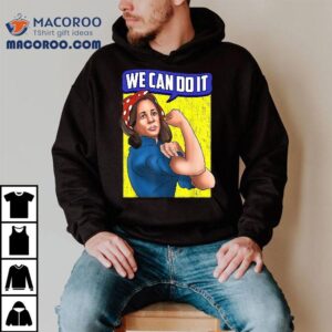 Kamala Harris Shirt We Can Do It For President Tee Kamala Harris Shirt We Can Do It For President Tee