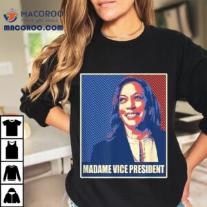 Madame Vice President Kamala Harris Iconic Poster Parody Tshirt