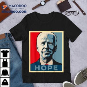 President Joe Biden Hope Design – 2024 Shirt