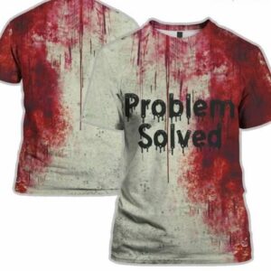 Problem Solved Blood Dark Gothic Halloween Shirt