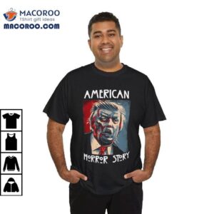 Trump American Horror Story Funny Trump Halloween Shirt