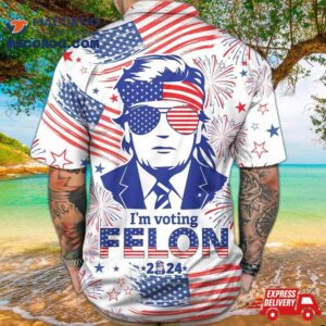 Trump I’m Voting Felon 2024 Hawaiian Shirt