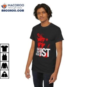 Trump Racist Rapist Fascist Shirt