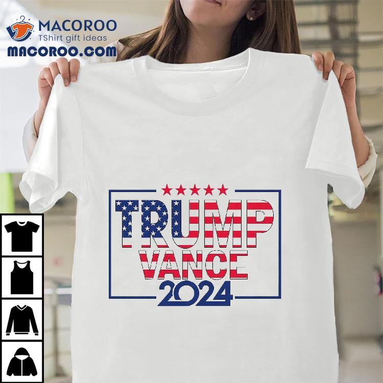 Trump Vance 2024 American Flag Donald Shirt Trump Vance 2024 American Flag Donald Shirt