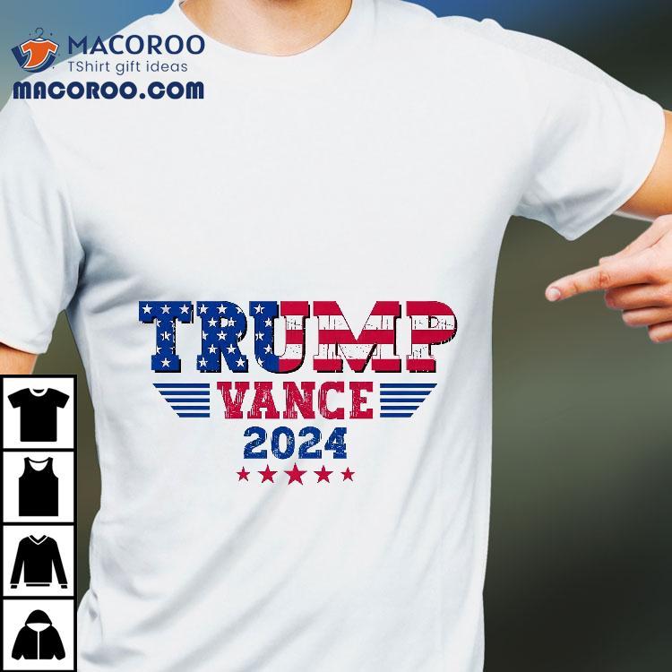 Trump Vance 2024 Vice President Vp American Flag Shirt Trump Vance 2024 Vice President Vp American Flag Shirt