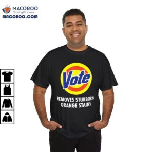 Vote Removes Stubborn Orange Stains Shirt