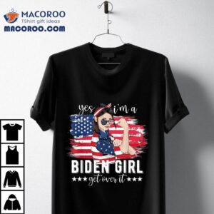 Yes I’m A Joe Biden Girl 2020 For President Shirt