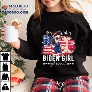 Yes I M A Joe Biden Girl For Presiden Tshirt