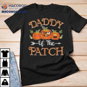 Daddy Of The Patch Pumpkin Cutest Funny Halloween Gif Tshirt