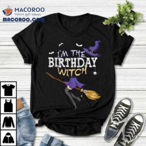 Funny Halloween I M The Birthday Witch Matching Group Tshirt