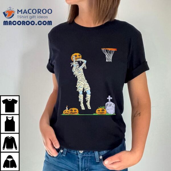 Funny Mummy Basketball Halloween Pumpkin Shirt