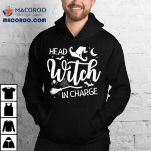 Head Witch In Charge Funny Halloween Hat For Tshirt