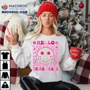 Hello Third Grade Back To School First Day Of Rd Tshirt