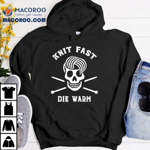 Knit Fast Die Warm – Halloween Knitting Skull Shirt