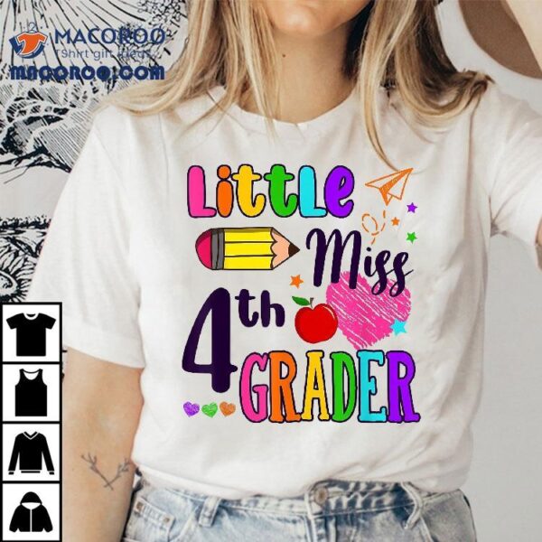 Little Miss 4th Grader First Day Of Girls Back To School Shirt