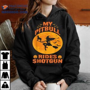 My Pitbull Rides Shotgun Halloween Funny Witches Pumpkin Tshirt