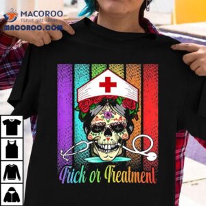 Nurse Halloween Trick Or Treatt Day Of The Dead Skull Shirt