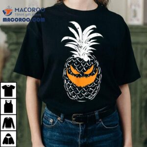 Pineapple Pumpkin Spooky Scary Monster Halloween Tshirt