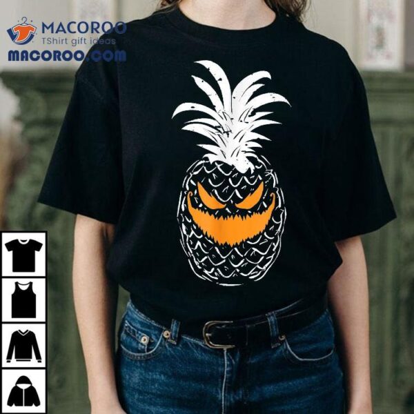 Pineapple Pumpkin Spooky Scary Monster Halloween Shirt