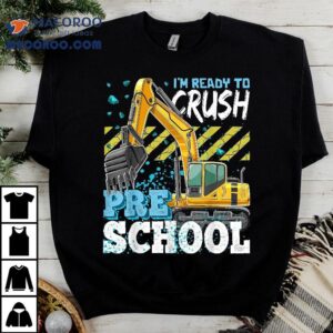 Preschool Excavator Construction Back To School Shirt Boys