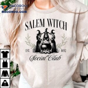 Salem Social Club Witch Halloween Witchy Girls Tshirt