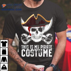 This Is My Pirate Costume Halloween Skull And Swords Kids Shirt