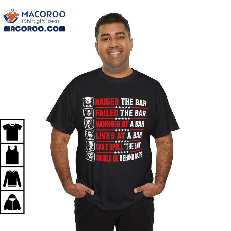 Trump 2024 Raise The Bar Shirt Trump 2024 Raise The Bar Shirt