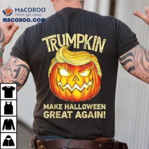 Trumpkin Make Halloween Great Again Funny Trump Pumpkin Tshirt