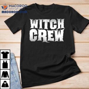 Witch Crew Halloween Wicca Witches Coven Tshirt