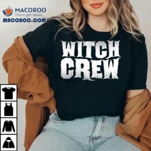 Witch Crew Halloween Wicca Witches Coven Tshirt