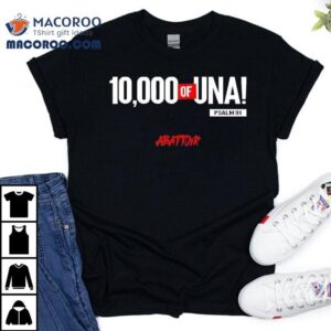 10000 Of Una Abattoir Shirt