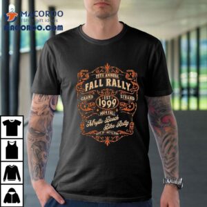 25th Annual Fall Rally Grand Strand Est 1999 2024 Fall Myrtle Beach Bike Rally Shirt