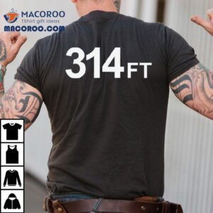 314 Ft 2024 Shirt