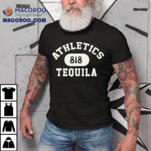 818 Tequila Alumni Shirt