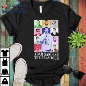 Adam Sandler The Eres Tour Tshirt